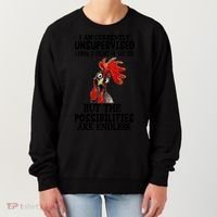 Chick Chicken Unsupervised But The Possibilities Are Endless Women's Sweatshirt thumb 0