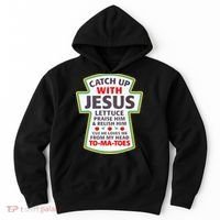 Christian Catch Up With Jesus Ketchup Funny Tomato Hoodie thumb 0