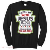 Christian Catch Up With Jesus Ketchup Funny Tomato Sweatshirt thumb 0