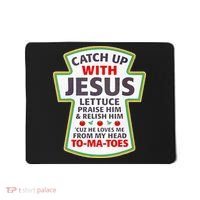 Christian Catch Up With Jesus Ketchup Funny Tomato Mousepad thumb 0