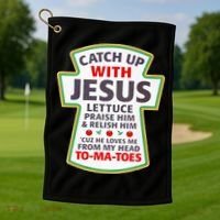 Christian Catch Up With Jesus Ketchup Funny Tomato Golf Towel thumb 1