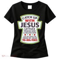 Christian Catch Up With Jesus Ketchup Funny Tomato Women's T-Shirt thumb 0