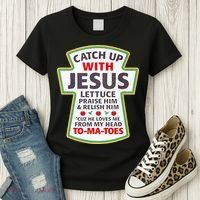 Christian Catch Up With Jesus Ketchup Funny Tomato Women's T-Shirt thumb 3