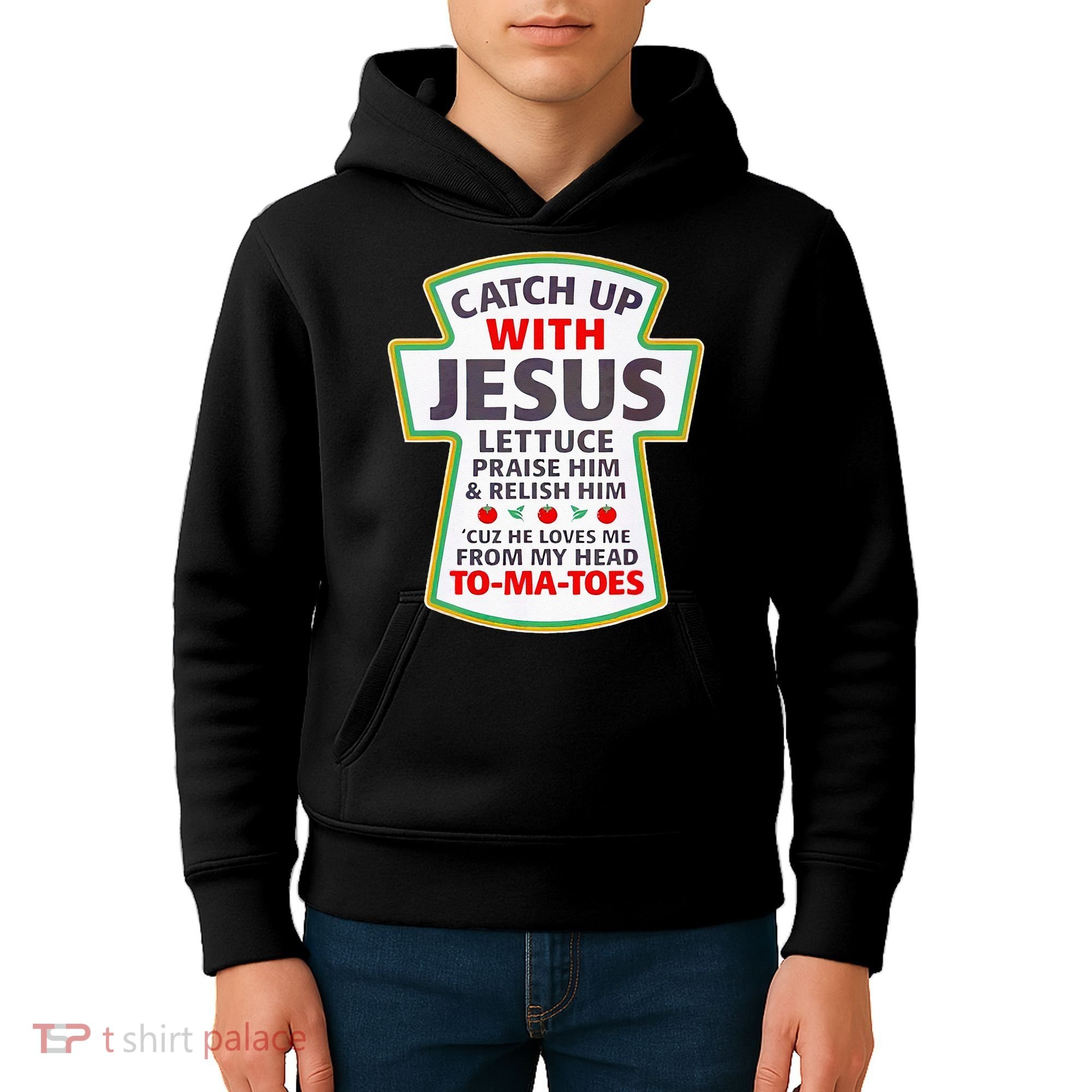 Christian Catch Up With Jesus Ketchup Funny Tomato Kids Hoodie