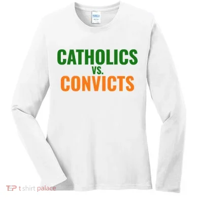 Classic Catholics Vs Convicts 1988 Women's Long Sleeve Shirt