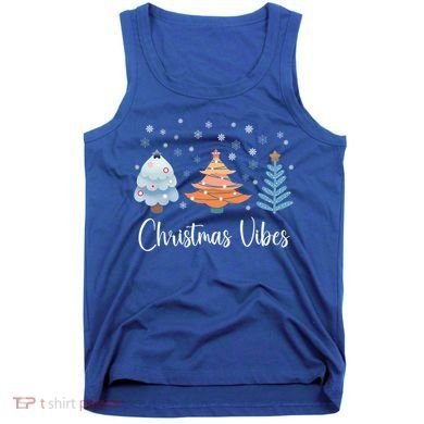Cute Christmas Vibes Holiday Snow Tree Design Funny Gift Tank Top