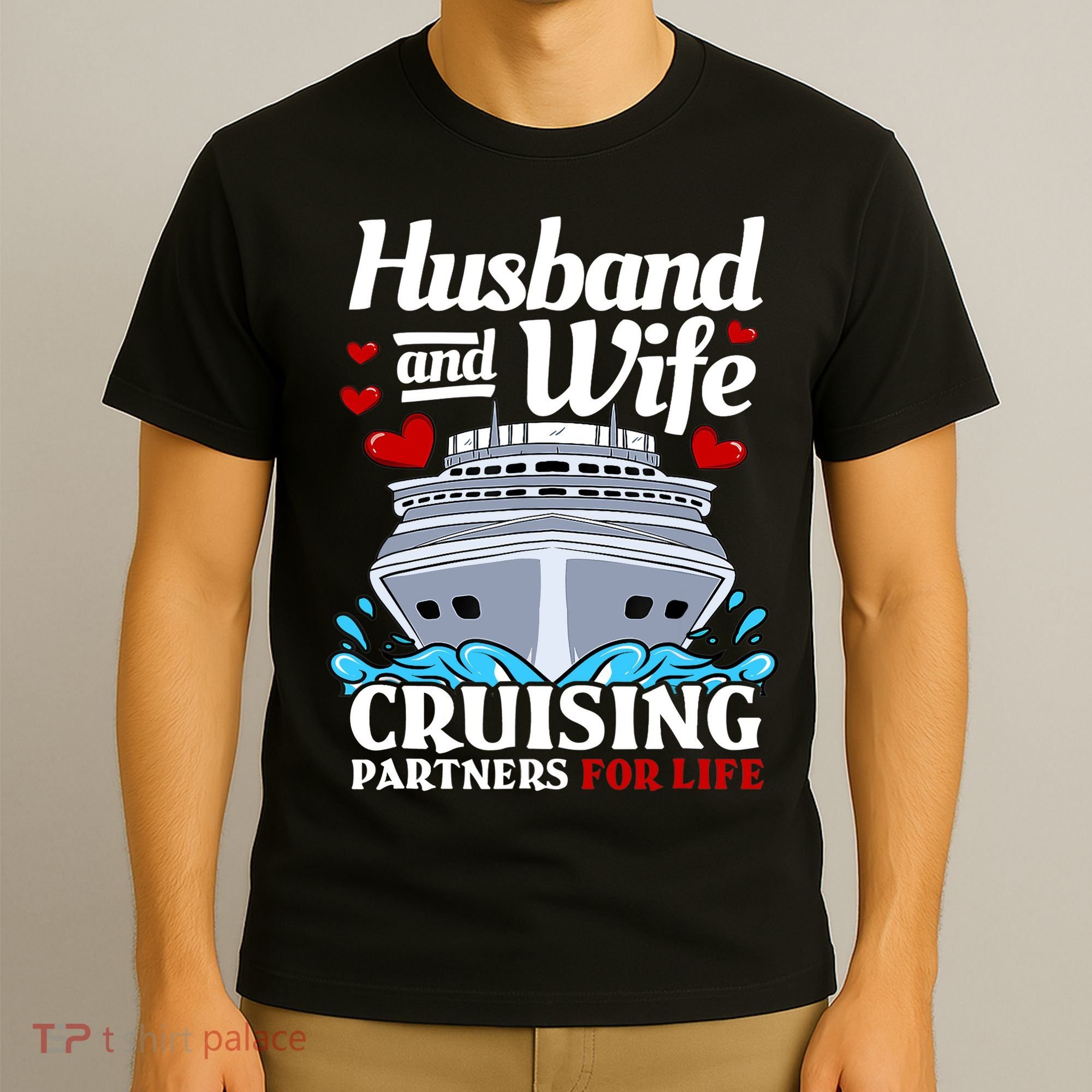 Cruising Cruise Vacation Husband Wife Couple T-Shirt