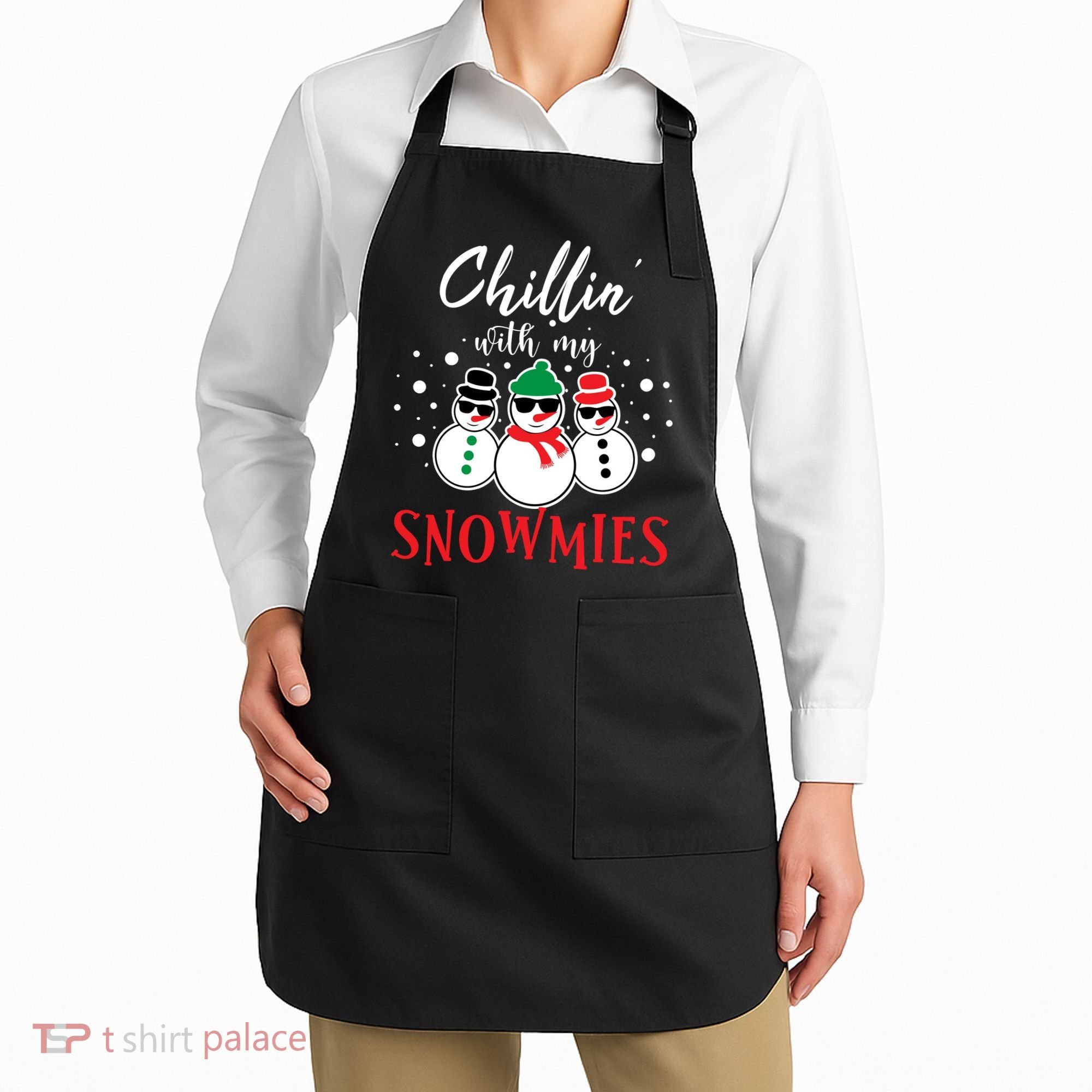 Christmas Chillin With My Snowmies Cool Snowman Apron