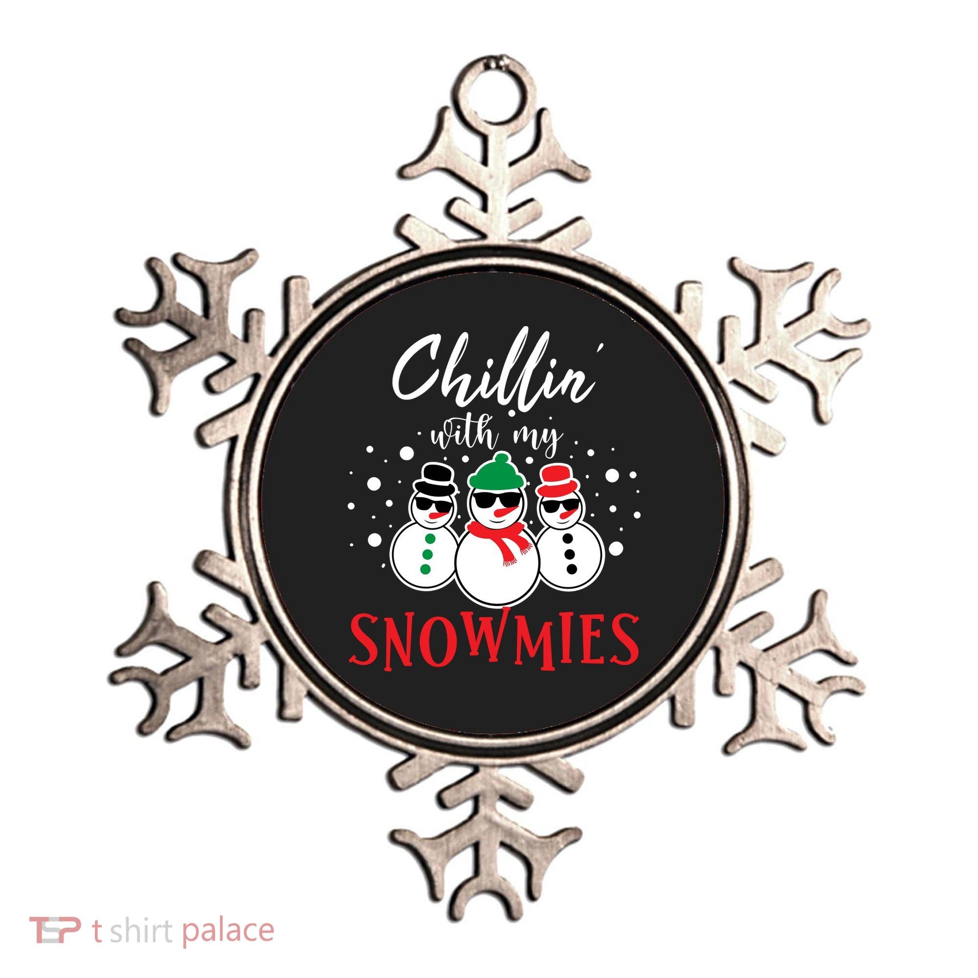 Christmas Chillin With My Snowmies Cool Snowman Ornament