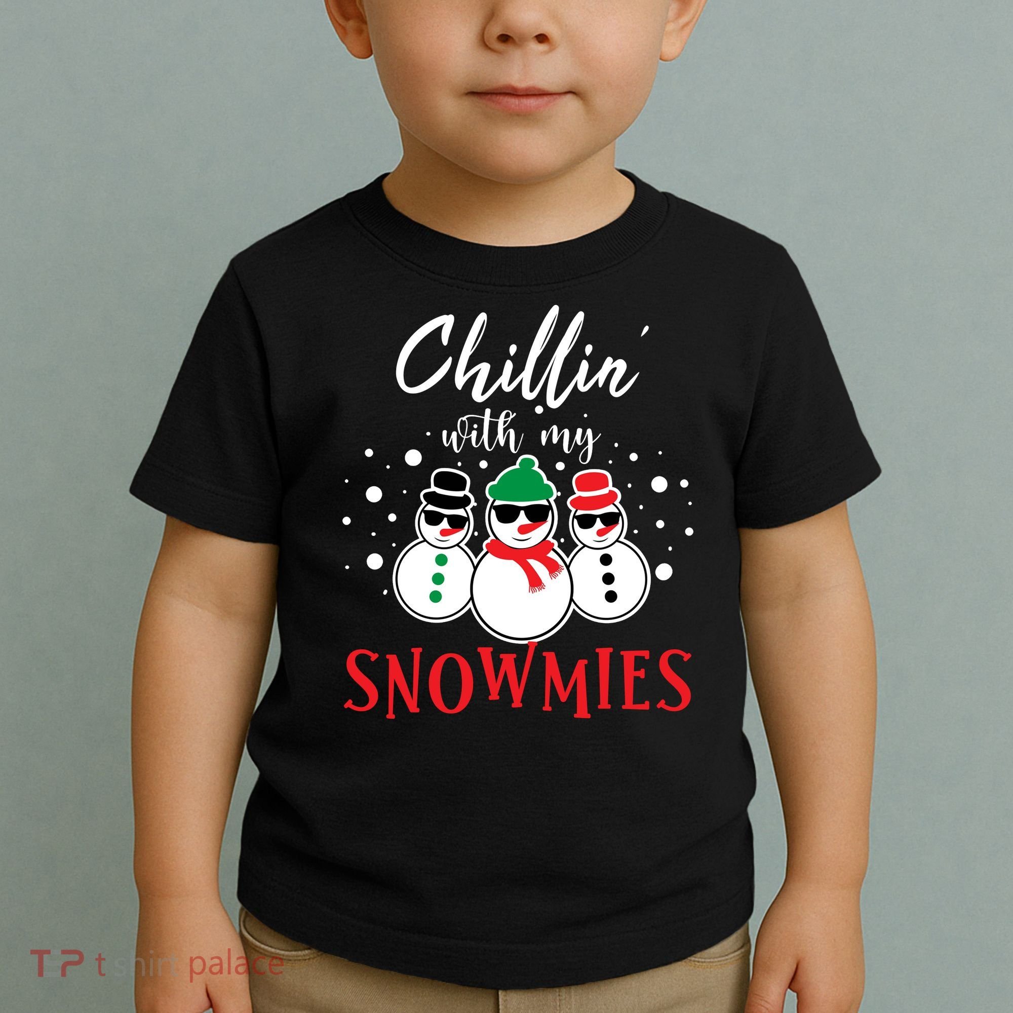 Christmas Chillin With My Snowmies Cool Snowman Toddler T-Shirt