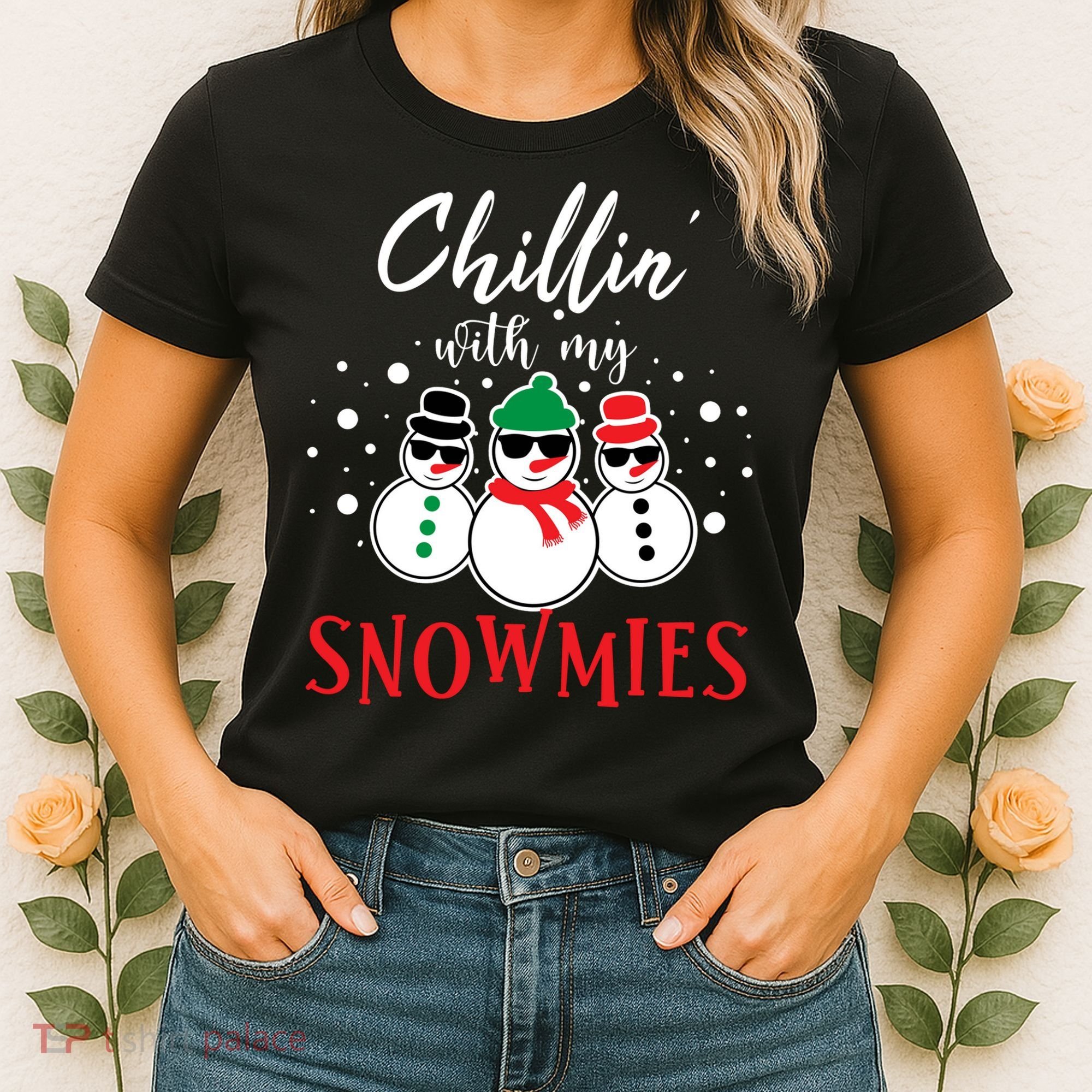 Christmas Chillin With My Snowmies Cool Snowman Women's T-Shirt
