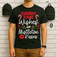 Candy Cane Wishes And Mistletoe Kisses Christmas Costume T-Shirt thumb 6