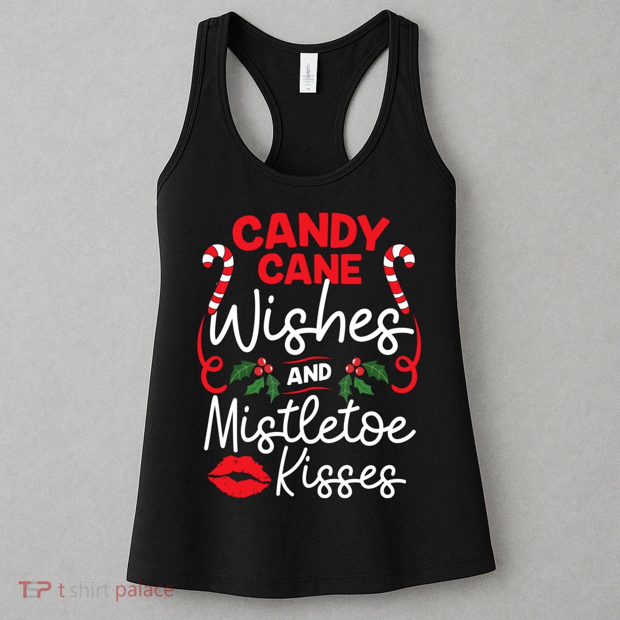 Candy Cane Wishes And Mistletoe Kisses Christmas Costume Women's Tank Top