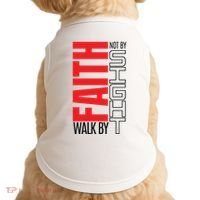 Christian Christian Walk By Faith Not By Sight Doggie Tank thumb 0