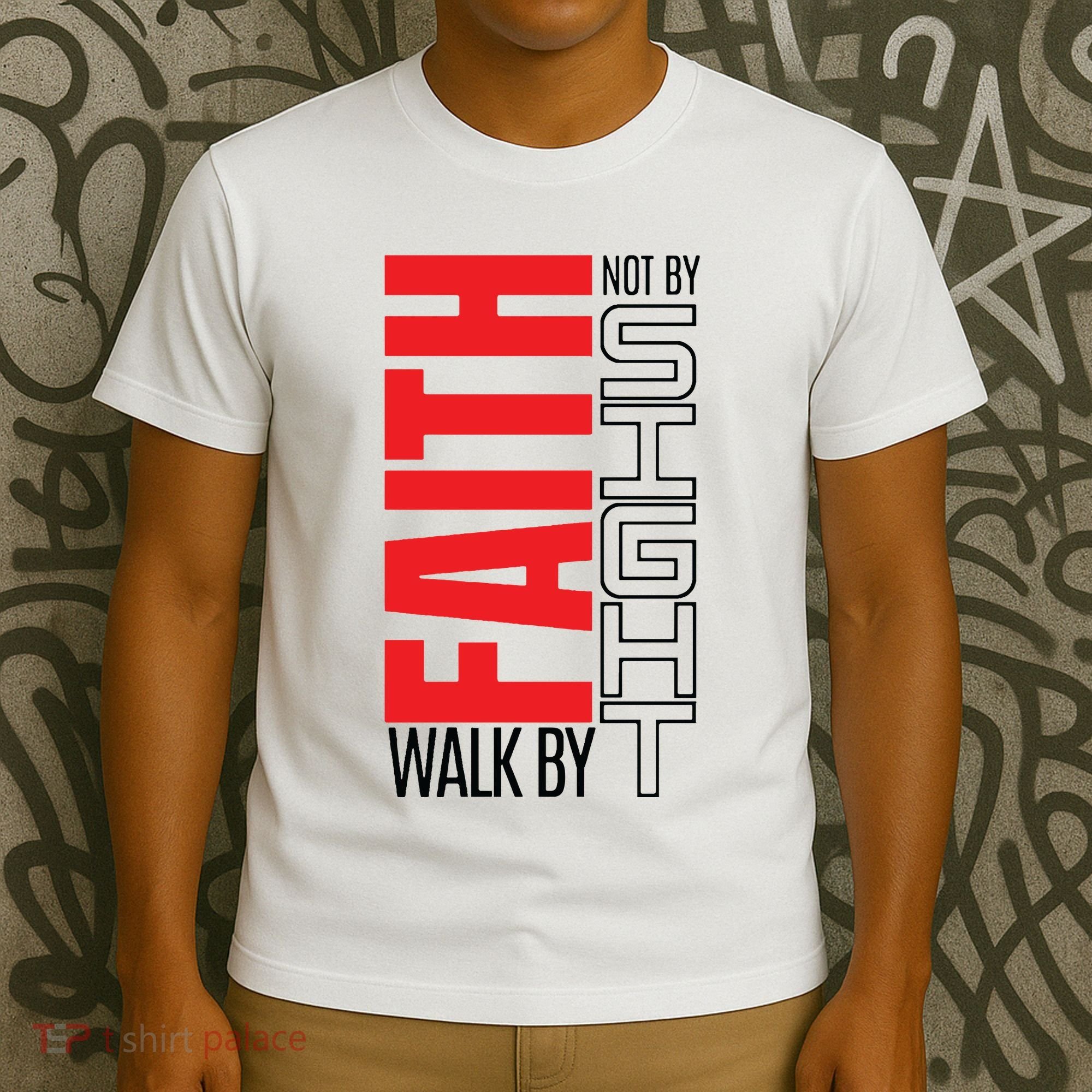 Christian Christian Walk By Faith Not By Sight T-Shirt