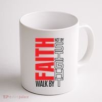 Christian Christian Walk By Faith Not By Sight Coffee Mug thumb 1