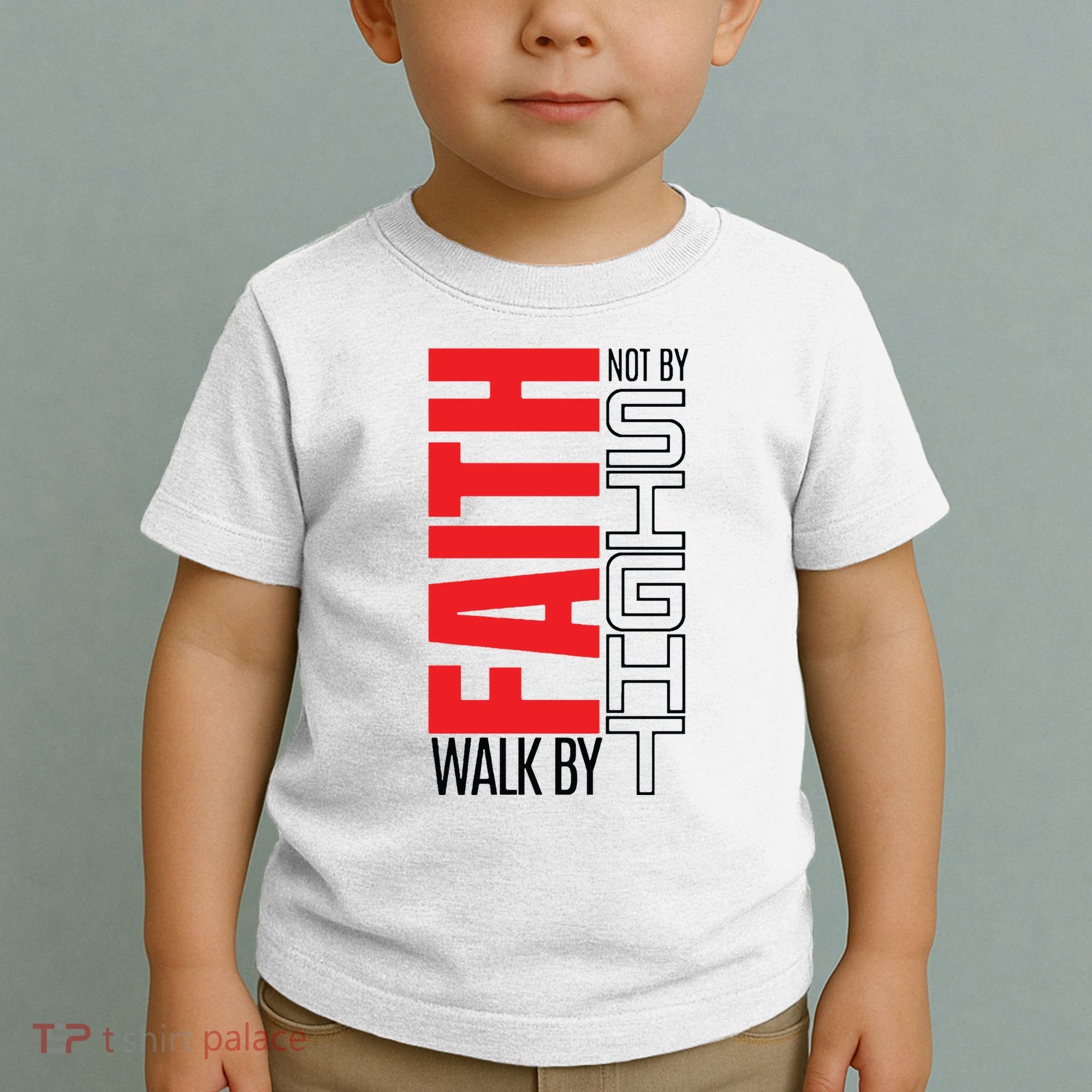 Christian Christian Walk By Faith Not By Sight Toddler T-Shirt