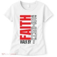 Christian Christian Walk By Faith Not By Sight Women's T-Shirt thumb 0