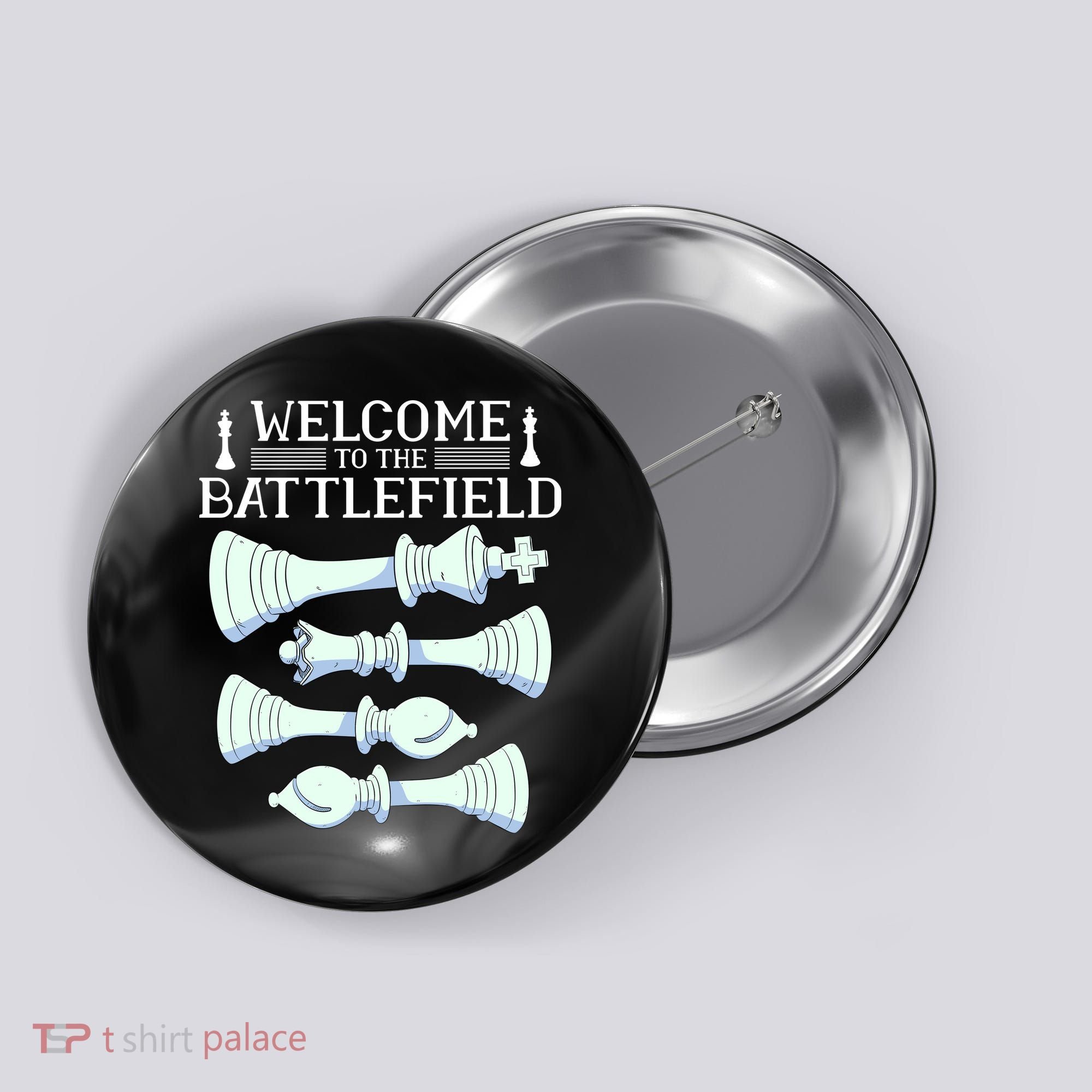 Cool Chess Welcome To The Battlefield Button
