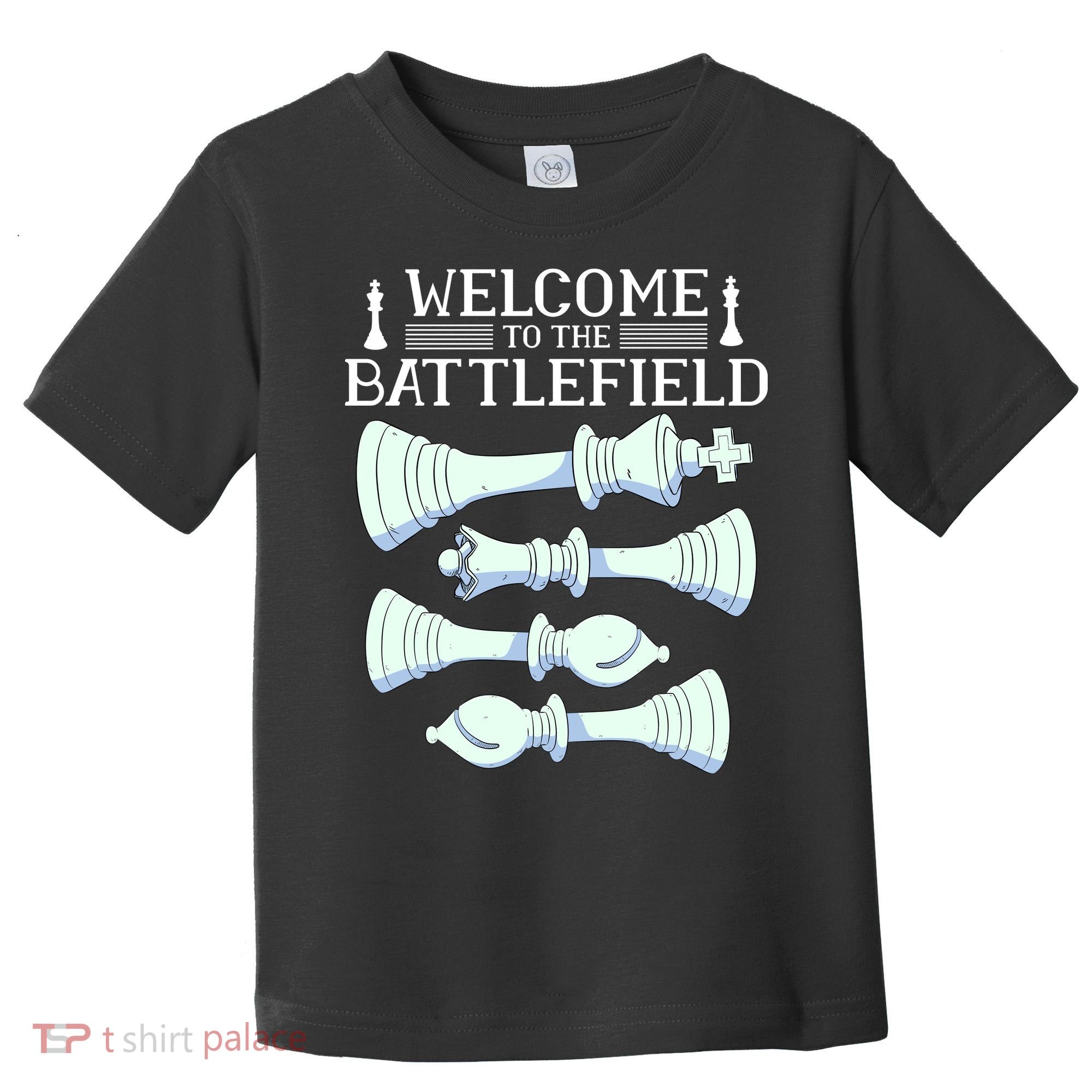 Cool Chess Welcome To The Battlefield Toddler T-Shirt