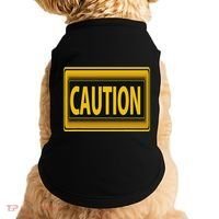 Caution Caution Warning Watch Out Proceed With Care Doggie Tank thumb 0