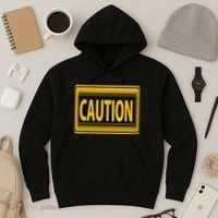 Caution Caution Warning Watch Out Proceed With Care Hoodie thumb 3