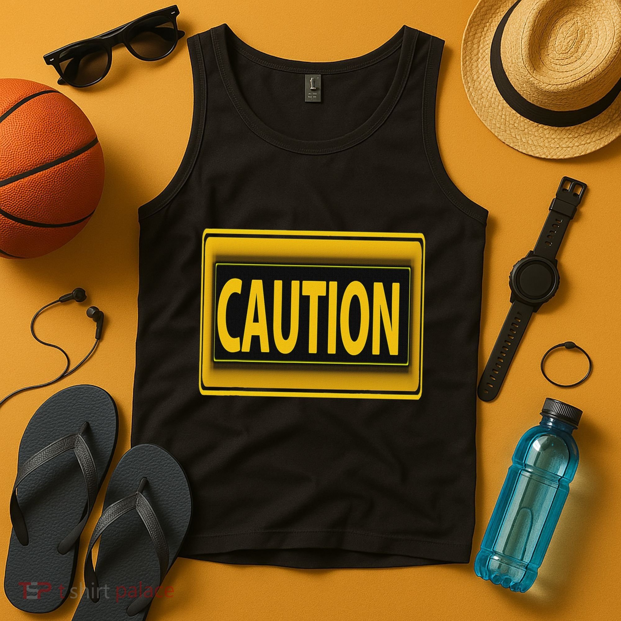 Caution Caution Warning Watch Out Proceed With Care Tank Top