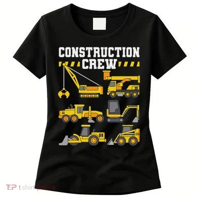 Construction Crew Worker Excavator Women's T-Shirt
