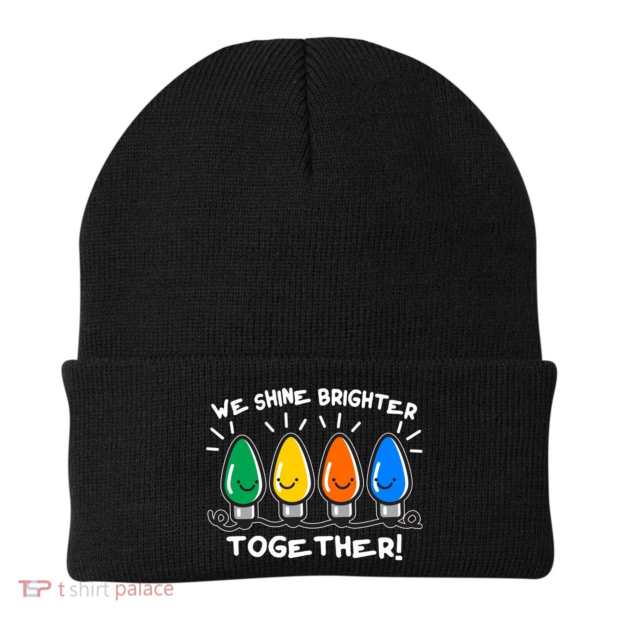 Cute Christmas We Shine Brighter Together Beanie
