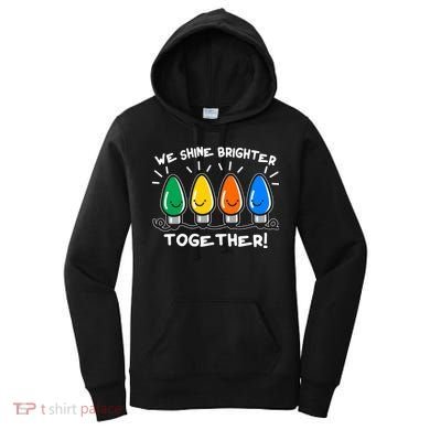 Cute Christmas We Shine Brighter Together Women's Hoodie