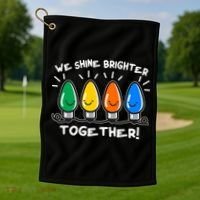 Cute Christmas We Shine Brighter Together Golf Towel thumb 1