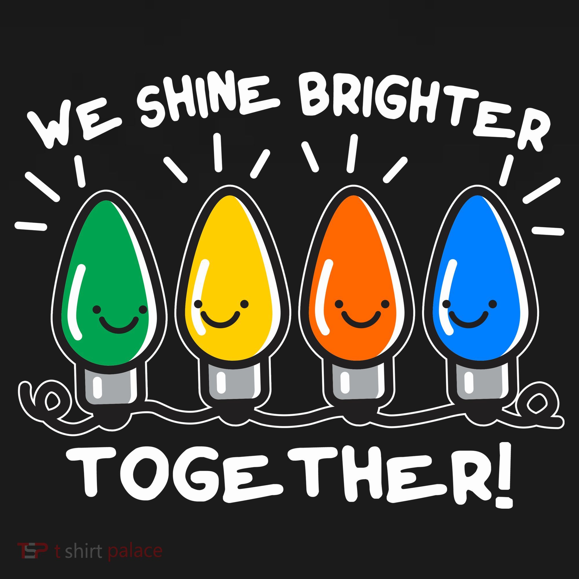 Cute Christmas We Shine Brighter Together Toddler T-Shirt