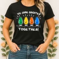 Cute Christmas We Shine Brighter Together Women's T-Shirt thumb 2