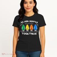 Cute Christmas We Shine Brighter Together Women's T-Shirt thumb 4