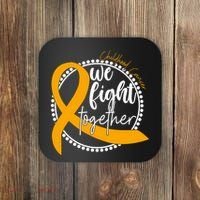Childhood Cancer We Fight Together Coaster thumb 0