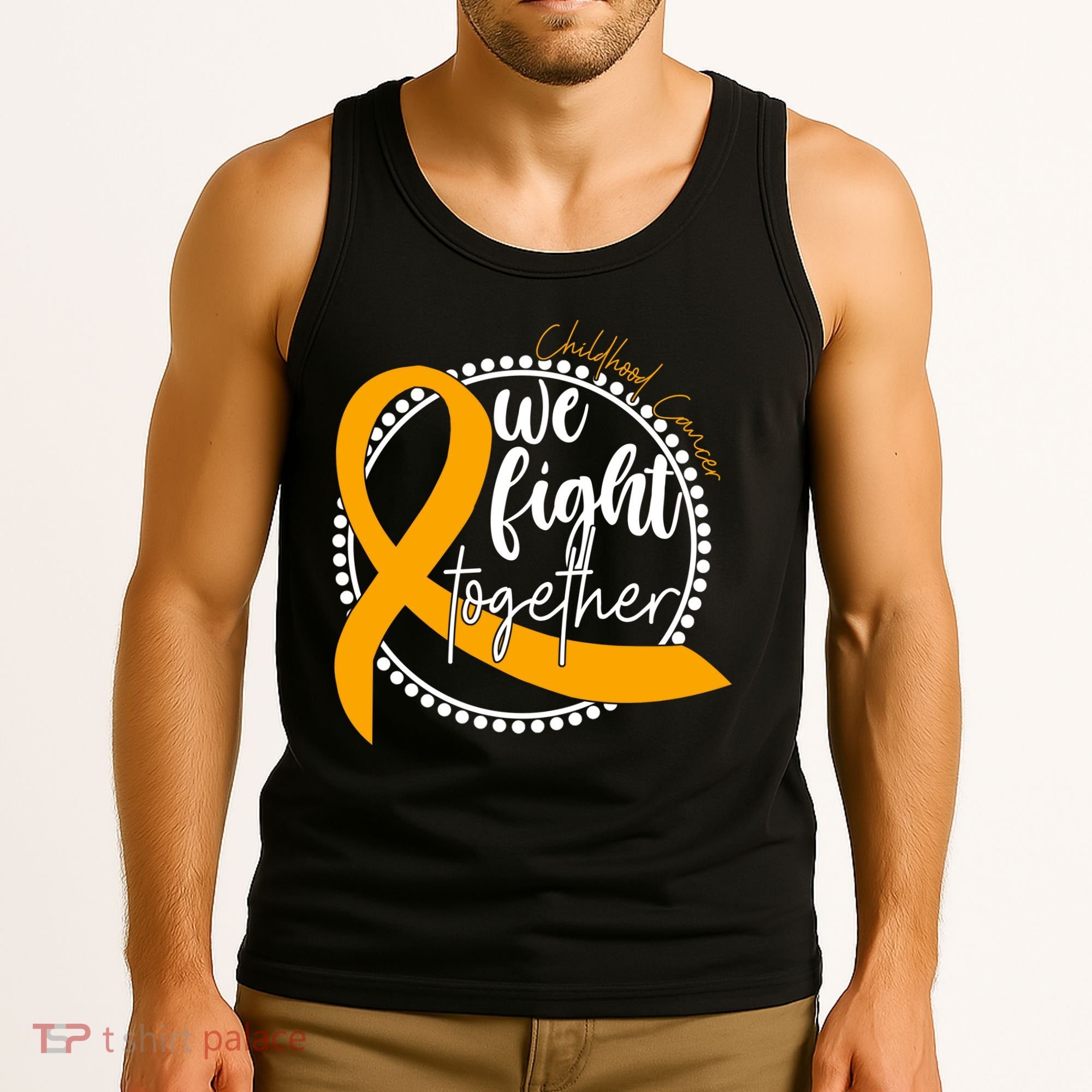 Childhood Cancer We Fight Together Tank Top
