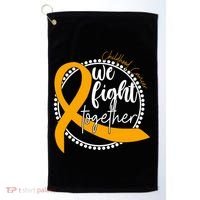 Childhood Cancer We Fight Together Golf Towel thumb 0