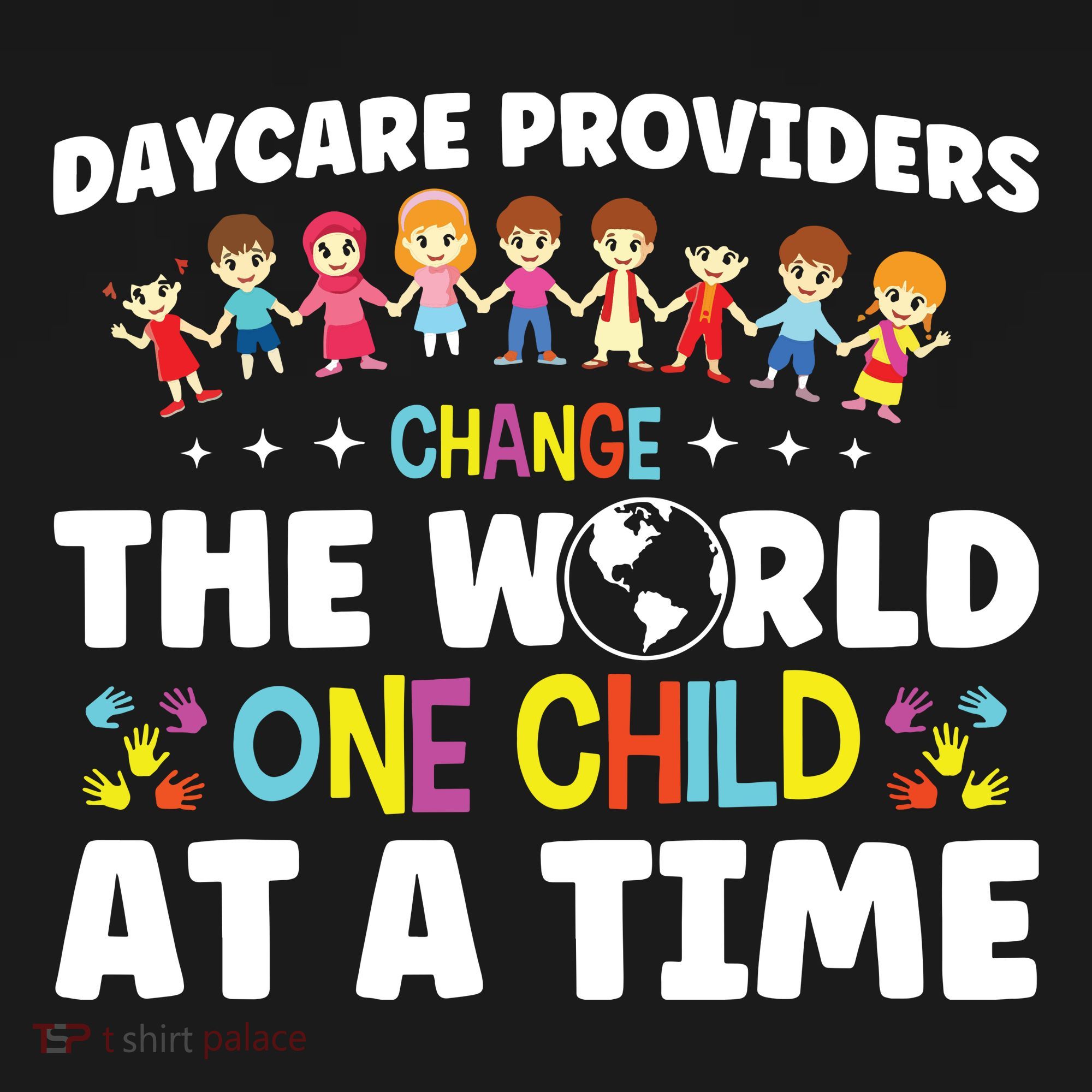 Childcare Change World One Child At A Time Daycare Teacher Women's Tank Top