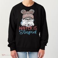 Christmas Cat Winter Is Stupid Women's Sweatshirt thumb 0