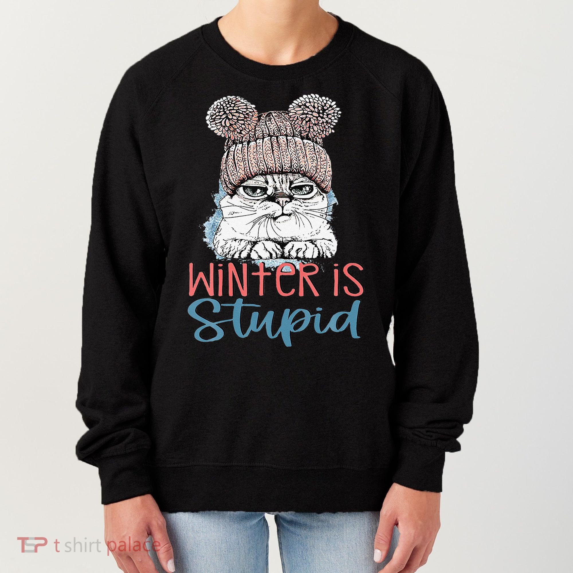 Christmas Cat Winter Is Stupid Women's Sweatshirt