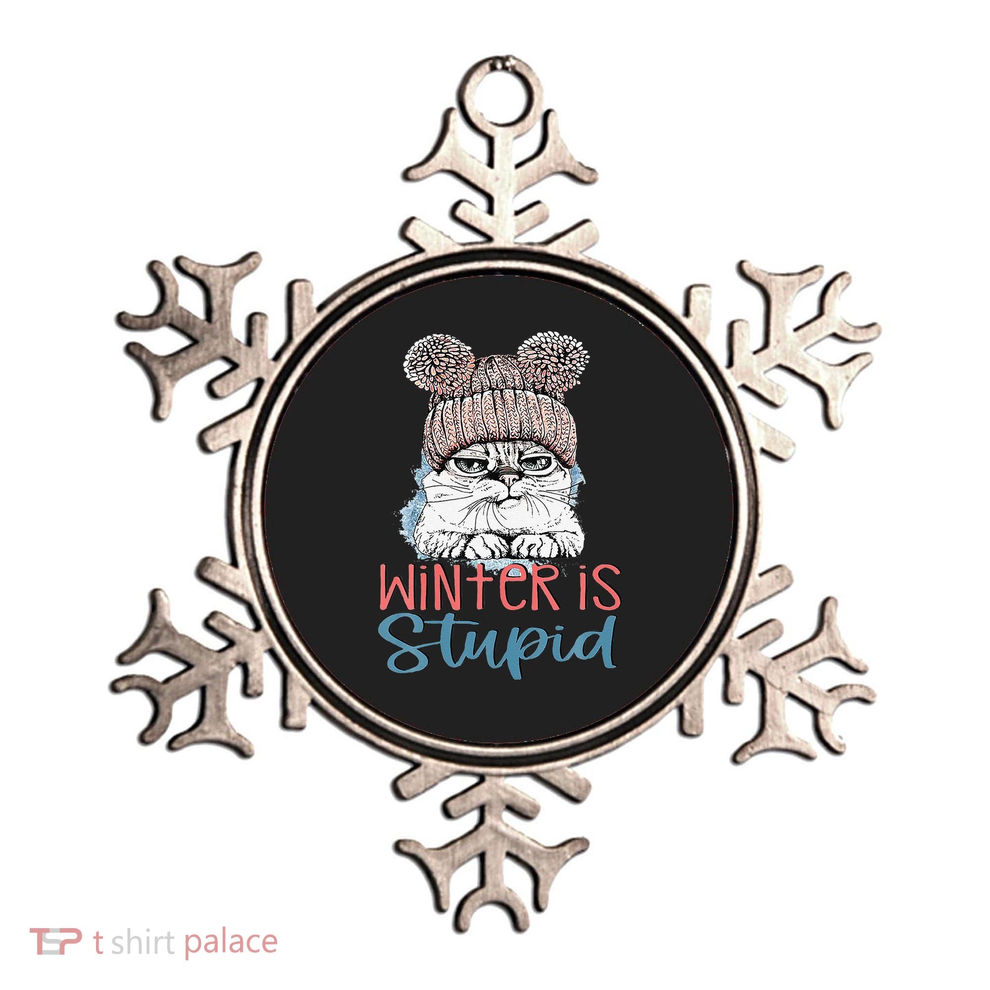 Christmas Cat Winter Is Stupid Ornament