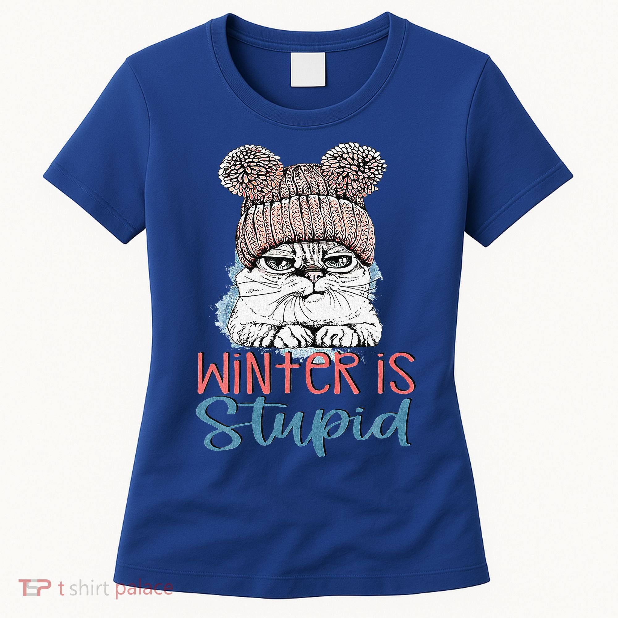 Christmas Cat Winter Is Stupid Women's T-Shirt