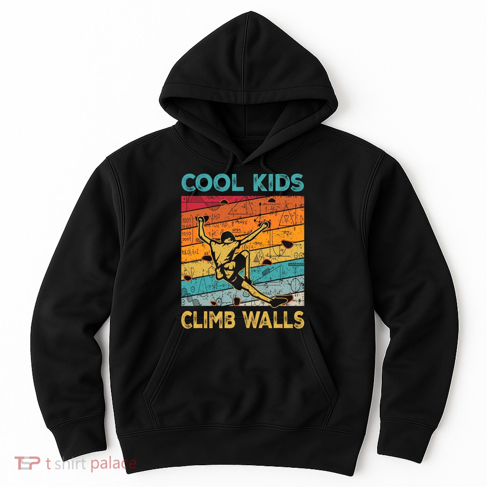 Cool Climb Walls Extreme Sport Rock Climbing Bouldering Hoodie