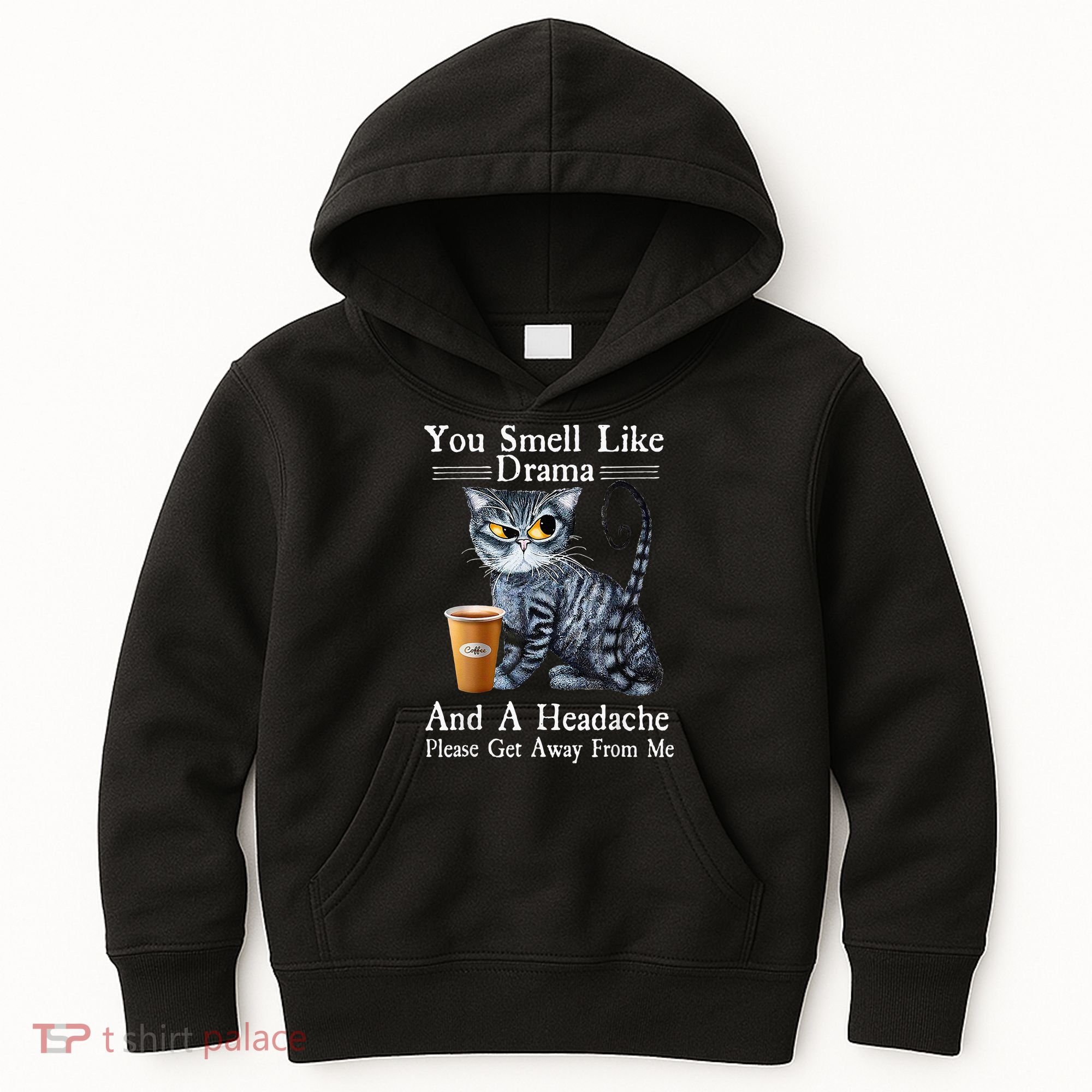 Coffee Cat You Smell Like Drama And A Headache Funny Kids Hoodie