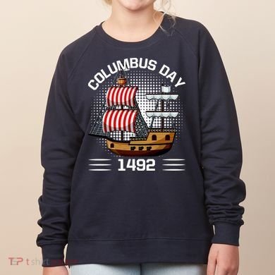 Columbus Day 1492 Women's Sweatshirt