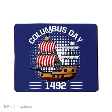 Columbus Day 1492 Mousepad