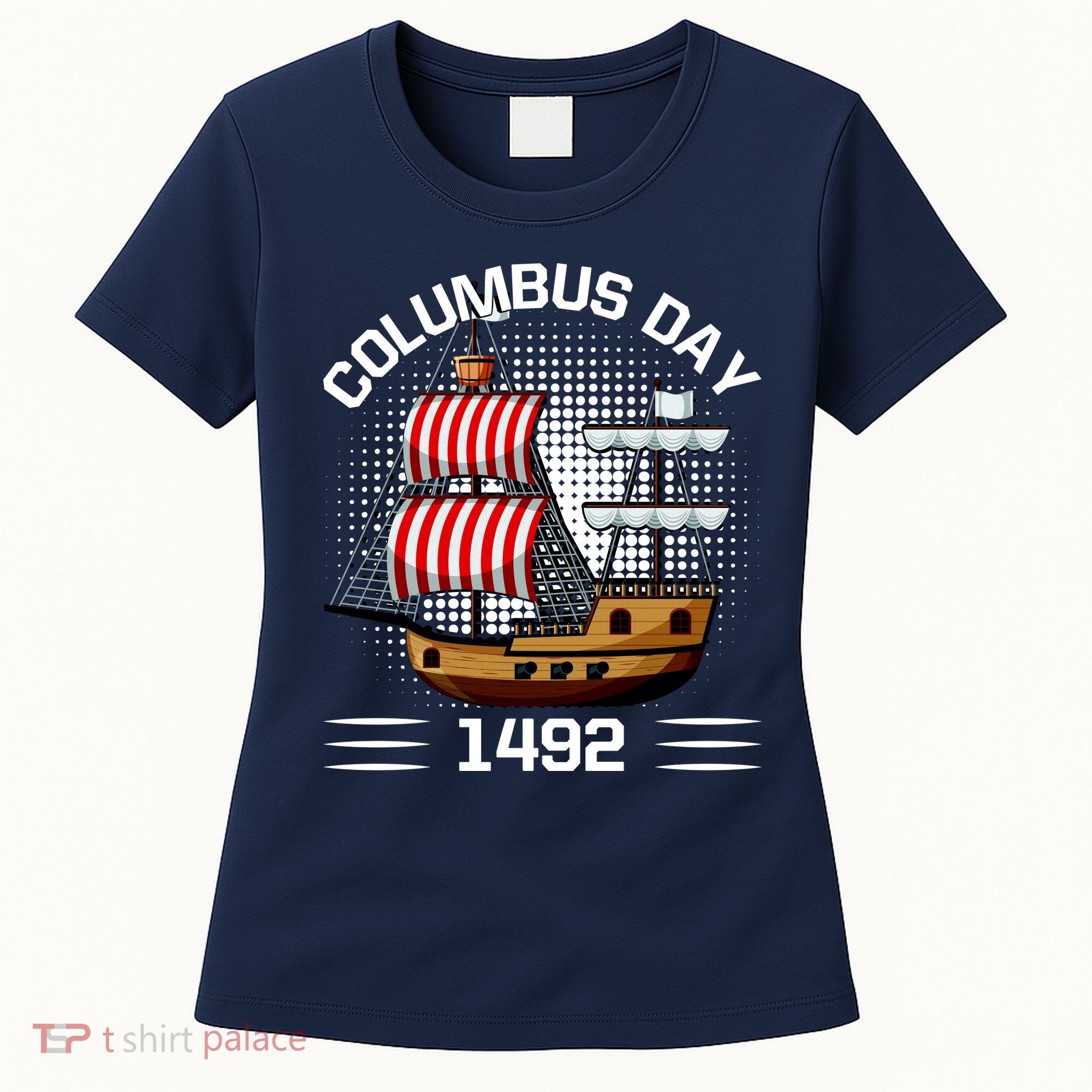 Columbus Day 1492 Women's T-Shirt