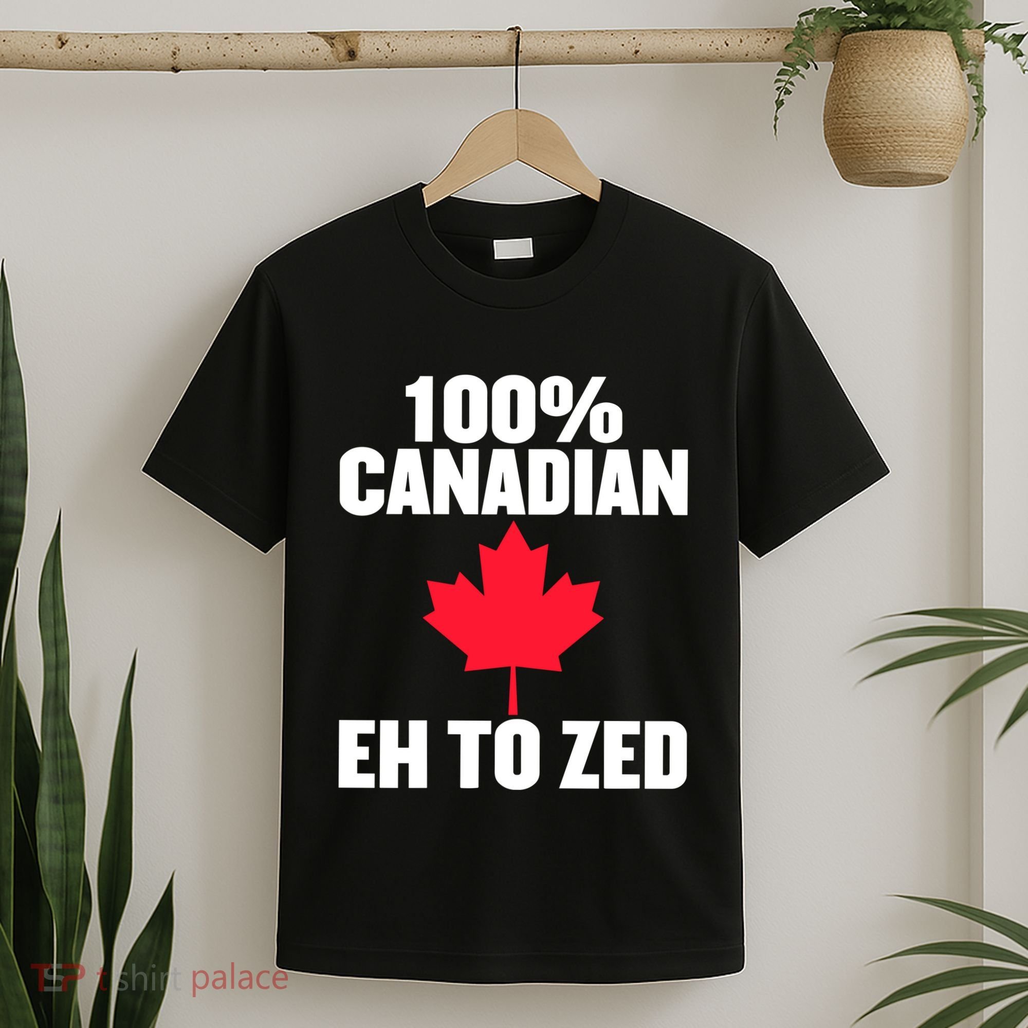 Canada Day 100% Canadian Eh To Zed T-Shirt