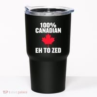 Canada Day 100% Canadian Eh To Zed Tumbler thumb 0