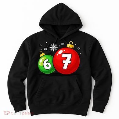 Christmas Decoration 6-7 Six Seven 67 Meme Gen Alpha Slang Hoodie